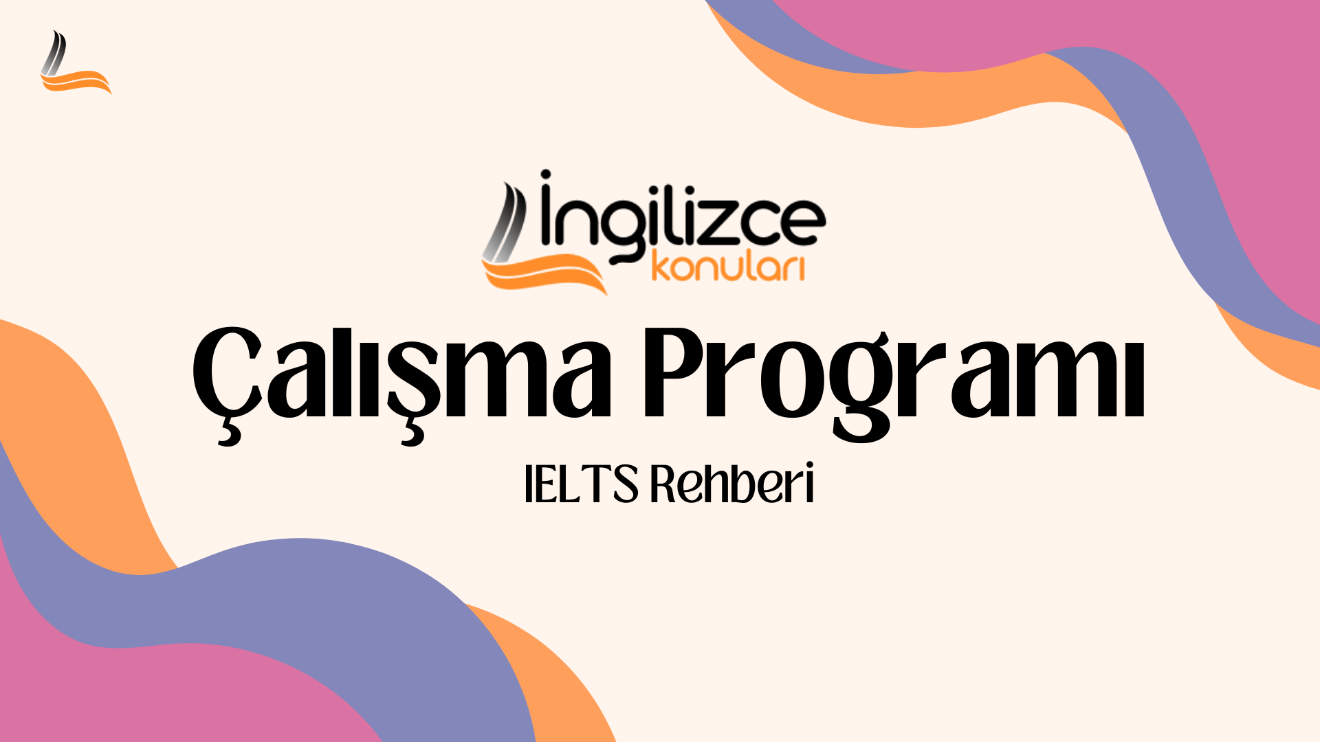 IELTS Calisma Programi