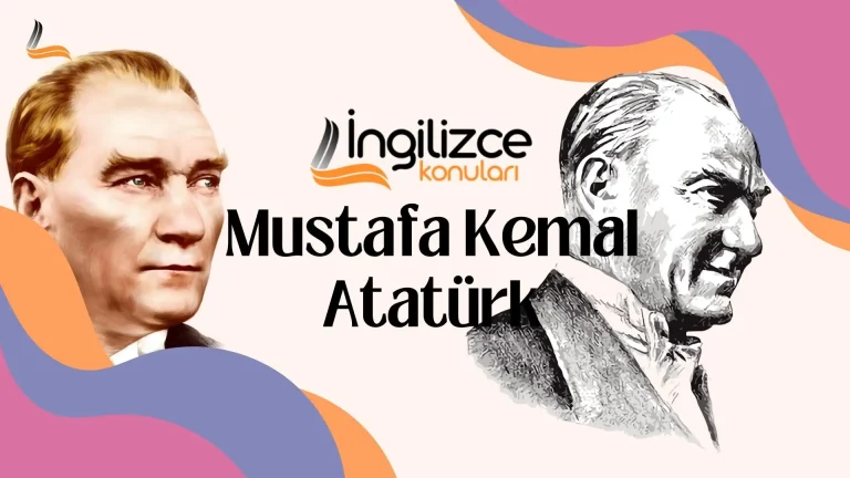 İngilizce Mustafa Kemal Atatürk’ün Sözleri