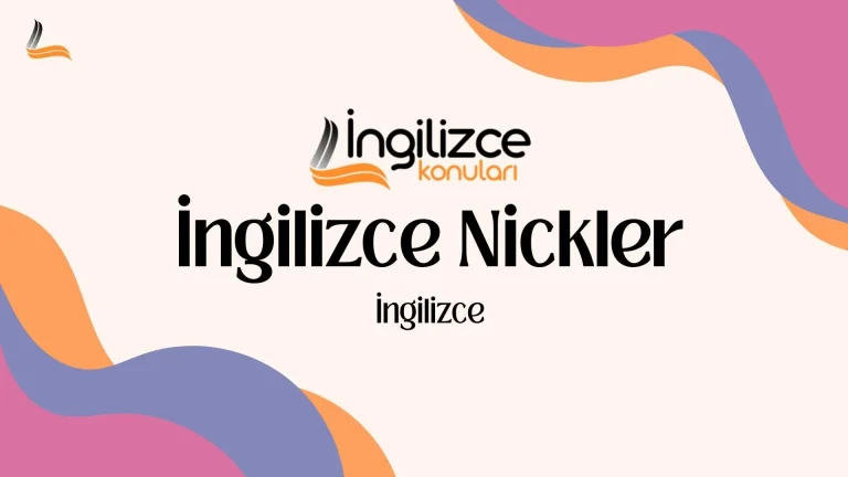 İngilizce Nickler